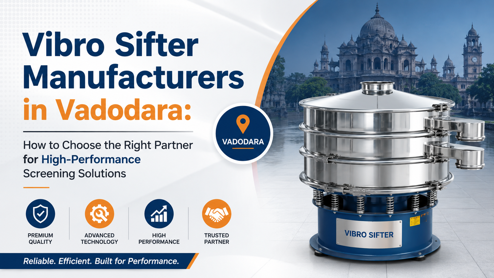 Vibro Sifter Manufacturers in Vadodara